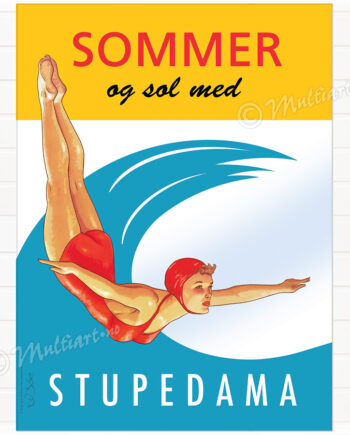 Plakat designet med tegning av Stupedama